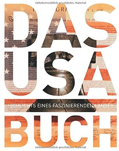 Das USA Buch: Highlights eines faszinierenden Landes (KUNTH Das ... Buch. Highlights einer faszinierenden Stadt) - Preis vom 09.10.2026 07:28:09 h