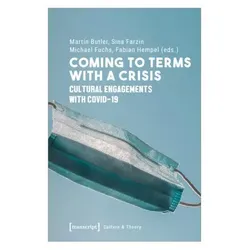 Coming to Terms with a Crisis, Sachbücher
