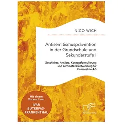 Wich:Antisemitismusprävention in der Gr, Fachbücher von Nico Wich