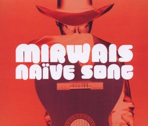Mirwais - Naive Song - Preis vom 14.10.2026 23:07:16 h