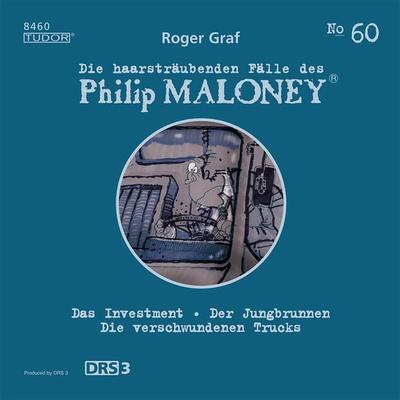 Die haarsträubenden Fälle des Philip Maloney, No.60 - Roger Graf, Audio, 7619911484606