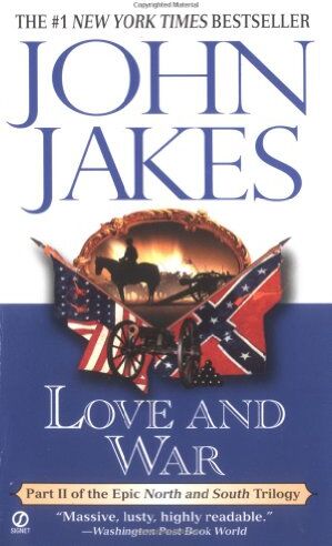 John Jakes - Love and War: Part Two of the Epic North and South Trilogy - Preis vom 14.10.2026 23:07:16 h