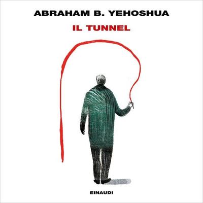 Il tunnel - Abraham B. Yehoshua, Audio, 9788858490235