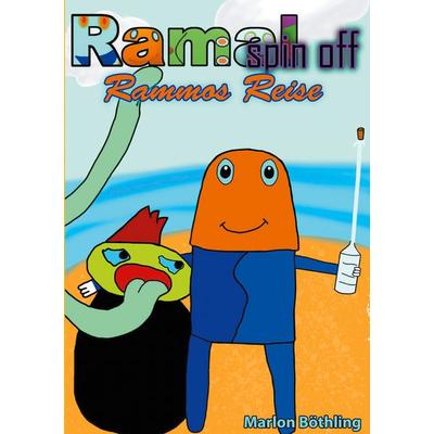 Ramal spin off, Taschenbuch von Marlon Böthling, BoD – Books on Demand, 978-3-7557-0005-0