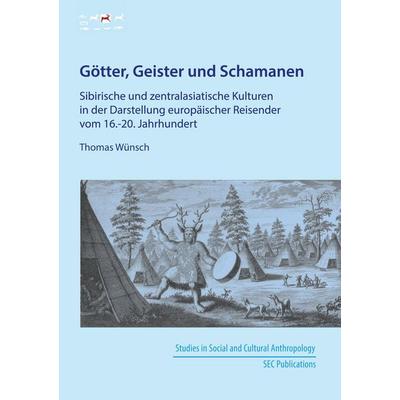 Götter, Geister und Schamanen, Taschenbuch von Thomas Wünsch, BoD - Books on Demand, 978-3-942883-94-8