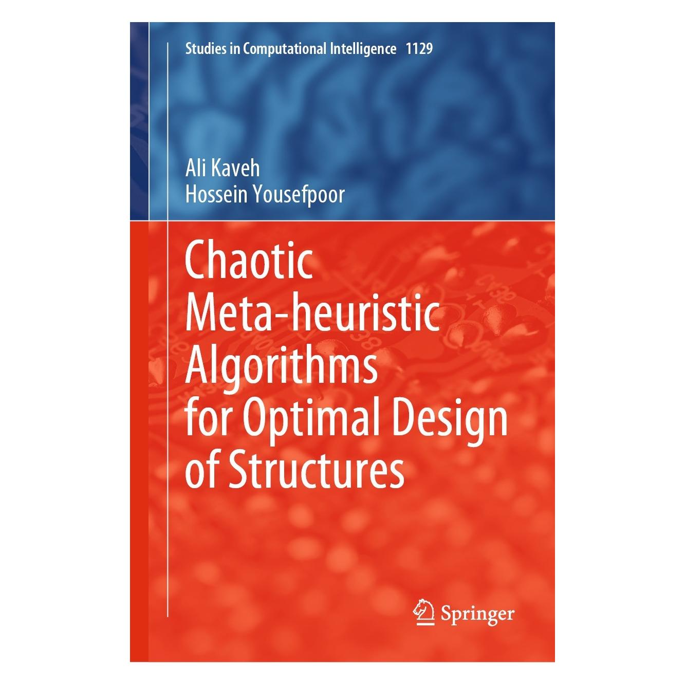 Springer Kaveh:Chaotic Meta-Heuristic Algorithms (9783031489174)