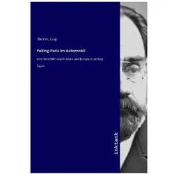 Barzini:Peking-Paris im Automobil, Ratgeber von Luigi Barzini