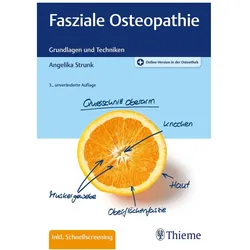 Fasziale Osteopathie, Ratgeber von Angelika Strunk