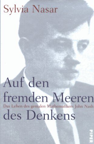 Sylvia Nasar - Auf den fremden Meeren des Denkens: Das Leben des genialen Mathematikers John F. Nash - Preis vom 02.10.2026 23:42:20 h