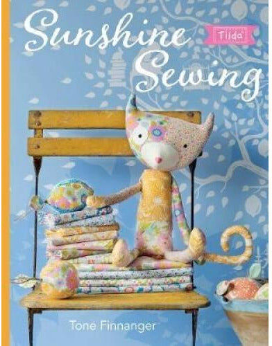 SewandSo Sunshine Sewing (Tilda) by Tone Finnanger   Sewing, Quilting & Patchwork Projects Book   Scandinavian Craft Inspiration