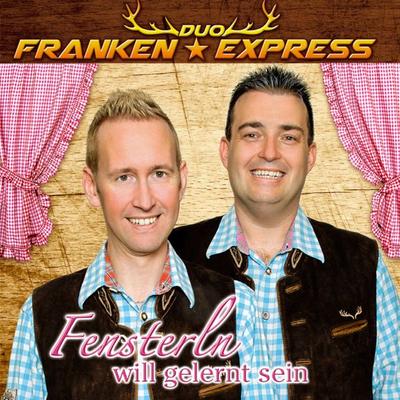 Fensterln will gelernt sein - Duo Franken Express, CD, 9003549530947