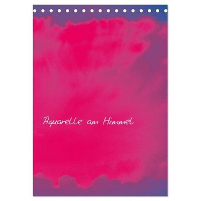 Aquarelle am Himmel (Tischkalender 2027 DIN A5 hoch), CALVENDO Monatskalender