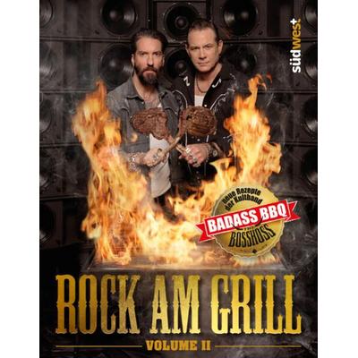 The BossHoss - Rock am Grill Volume II, Gebundene Ausgabe von Alec Völkel,Sascha Vollmer, Südwest Verlag, 978-3-517-10346-4