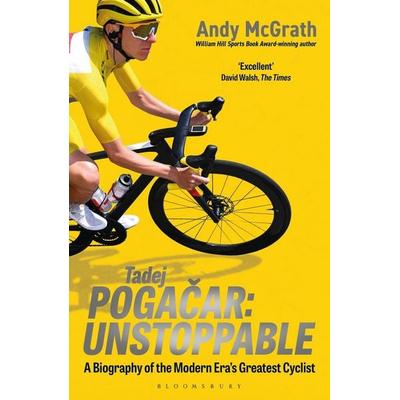Tadej Pogacar, Taschenbuch von Andy McGrath, Bloomsbury Academic, 978-1-399-42655-8