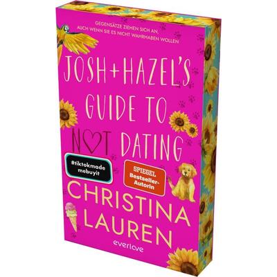 Josh and Hazel's Guide to Not Dating, Taschenbuch von Christina Lauren, Everlove