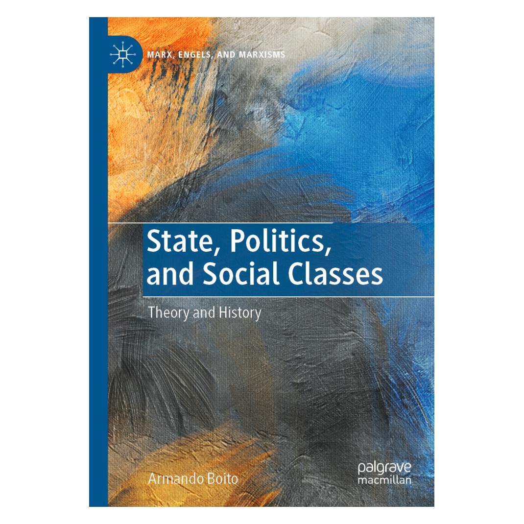 Springer State, Politics, and Social Classes (Englisch, Softcover, Armando Boito) (57038562)