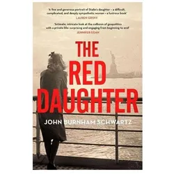 The Red Daughter, Belletristik von John Burnham Schwartz