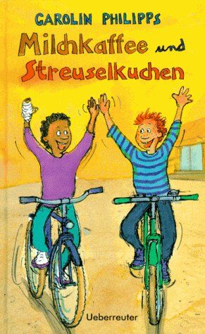 Carolin Philipps - Milchkaffee und Streuselkuchen. ( Ab 10 J.) - Preis vom 09.10.2026 07:28:09 h