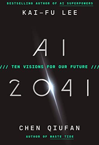 Kai-Fu Lee - AI 2041: Ten Visions for Our Future - Preis vom 30.09.2026 22:30:23 h