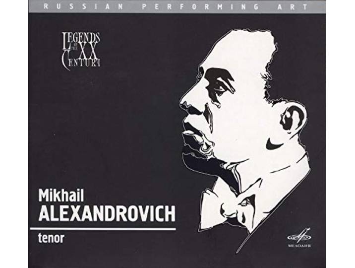 Alexandrovich/Orchestra Of Moscow R - Mikhail Alexandrovich, Tenor