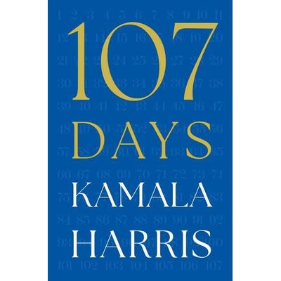 107 Days, Gebundene Ausgabe von Kamala Harris, Simon & Schuster, 978-1-398-55791-8