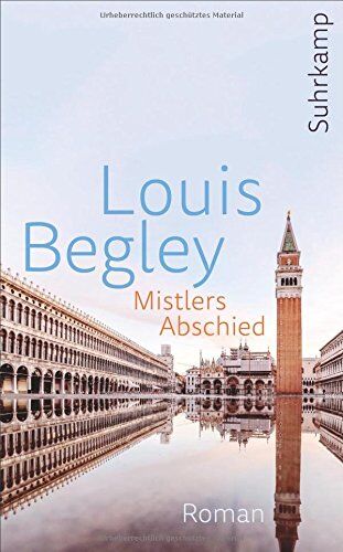 Louis Begley - Mistlers Abschied: Roman (suhrkamp taschenbuch) - Preis vom 13.10.2026 11:25:28 h