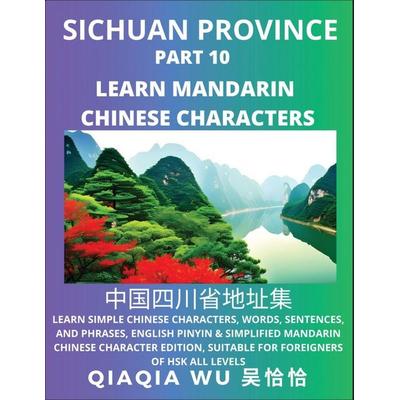 China's Sichuan Province (Part 10), Taschenbuch von Qiaqia Wu, QiaQiaWu