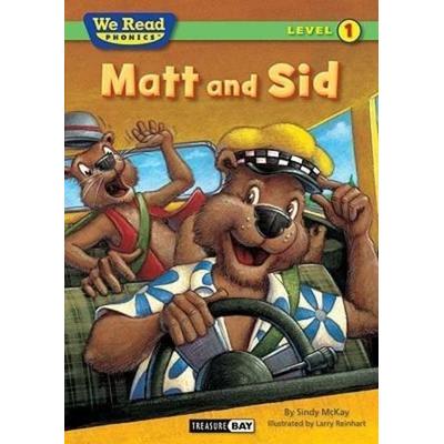 Matt and Sid, Taschenbuch von Sindy McKay, Treasure Bay, 978-1-60115-316-6