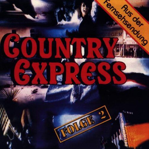Various - Country Express Vol.2 - Preis vom 08.10.2026 07:26:42 h