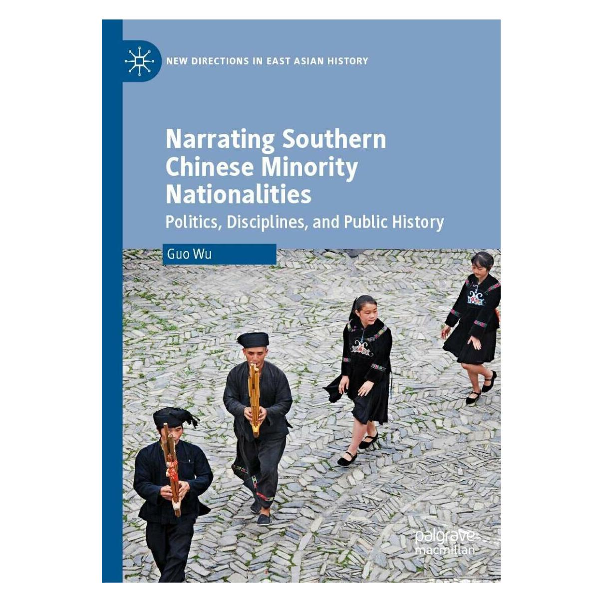 Springer Narrating Southern Chinese Minority Nationalities (Englisch, Hardcover, Guo Wu) (38969731)