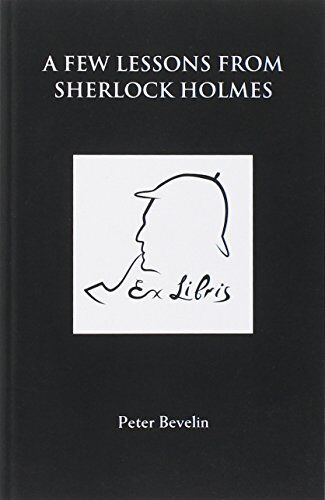 Peter Bevelin - A Few Lessons from Sherlock Holmes - Preis vom 19.10.2026 19:33:35 h