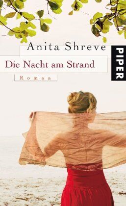 Anita Shreve - Die Nacht am Strand: Roman - Preis vom 01.10.2026 17:08:56 h