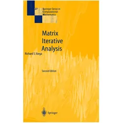Matrix Iterative Analysis, Fachbücher von Richard S. Varga