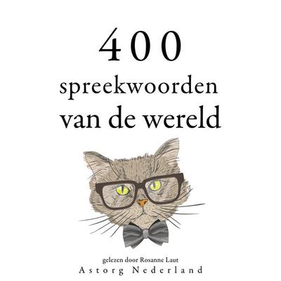 400 spreekwoorden van de wereld - Anonymous, Audio, 9782821156678