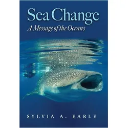 Sea Change, Fachbücher von Sylvia Earle