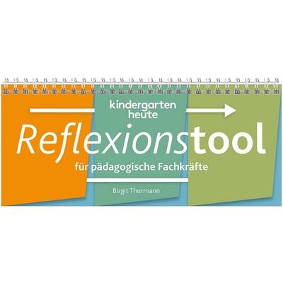 Reflexionstool für pädagogische Fachkräfte, Gebundene Ausgabe von Birgit Thurmann, Herder, 978-3-451-00088-1