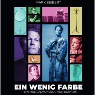 Ein wenig Farbe - Mark Seibert, CD