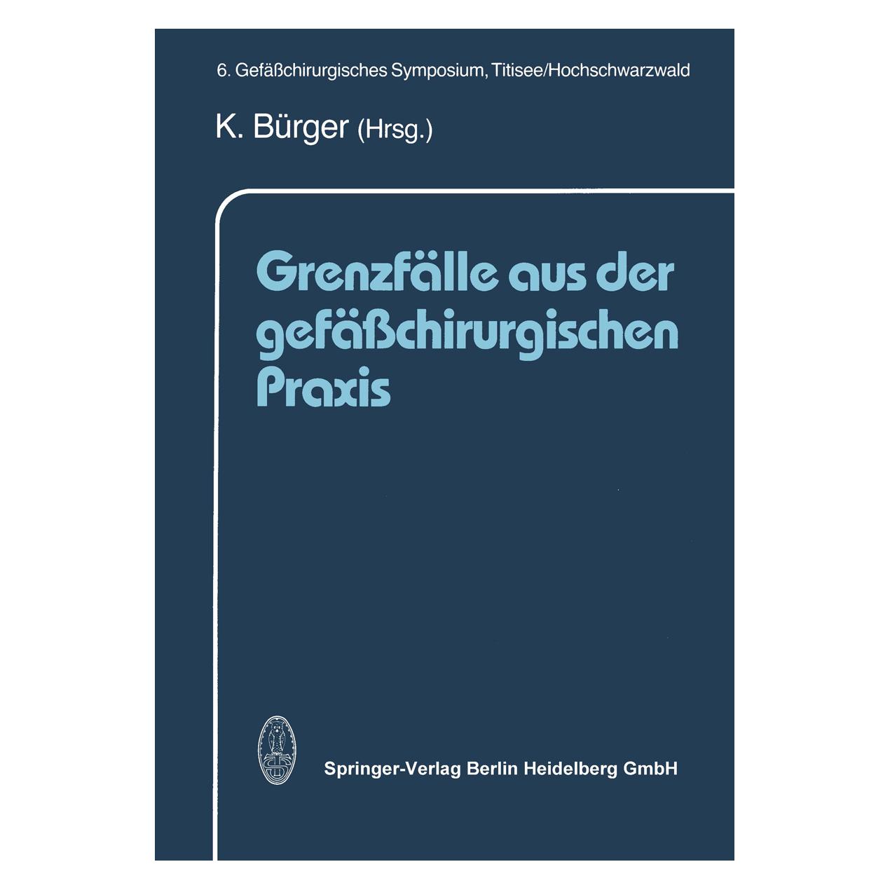 Dr. Dietrich Steinkopff Grenzfälle aus der gefässchirurgischen P (Deutsch, Softcover) (45209933)