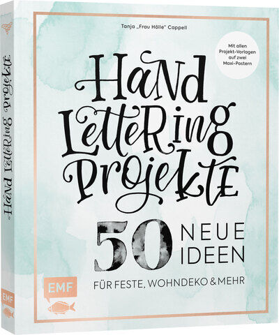 Buch "Handlettering Projekte – 50 neue Ideen für Feste, Wohndeko und mehr"