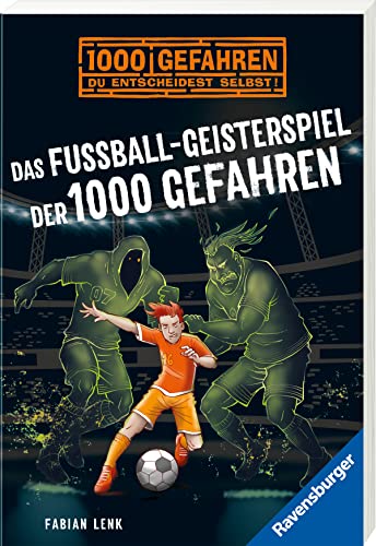 Fabian Lenk - Das Fußball-Geisterspiel der 1000 Gefahren - Preis vom 11.10.2026 15:43:13 h