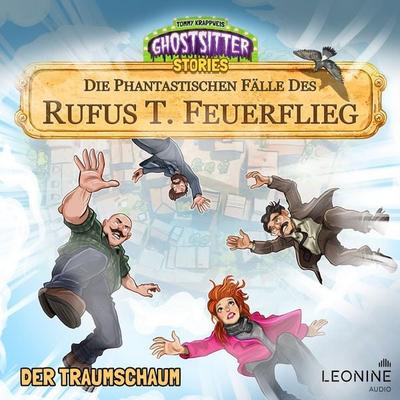 Die phantastischen Fälle des Rufus T. Feuerflieg 26 - Der Traumschaum - Tommy Krappweis, Audio, 4061229427692
