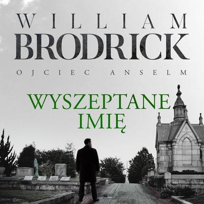 Wyszeptane imię - William Brodrick, Audio, 9789979647591