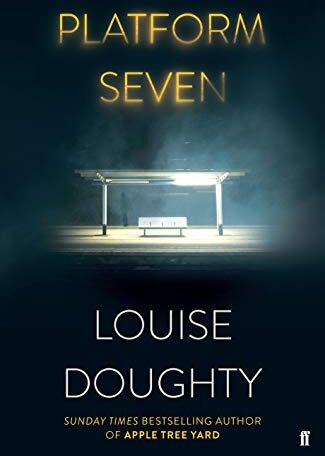 Louise Doughty - Platform Seven - Preis vom 06.10.2026 07:26:00 h