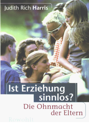 Judith Rich Harris - Ist Erziehung sinnlos? - Preis vom 09.10.2026 07:28:09 h