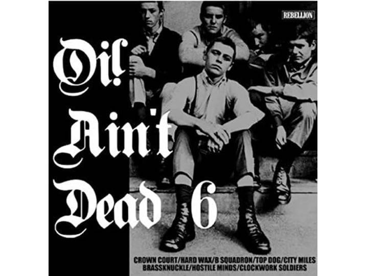 Various - Oi! Ain't Dead 6