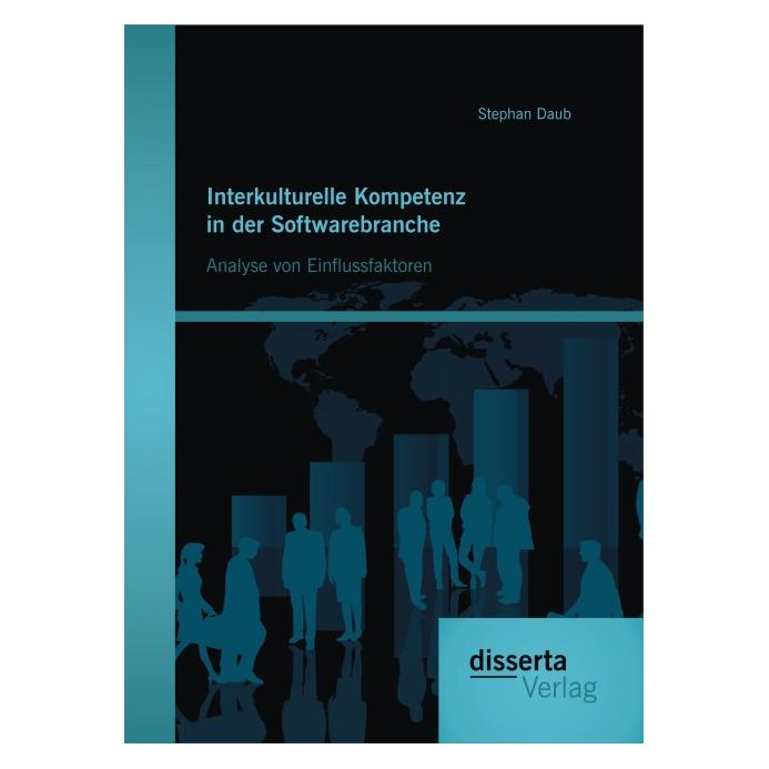 Disserta Interkulturelle Kompetenz in der Softwarebranche (Deutsch, Softcover, Stephan Daub) (7278886)