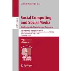 Social Computing and Social Media: Applications in Education and Commerce, Fachbücher von Gabriele Meiselwitz