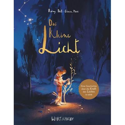 Das kleine Licht, Gebundene Ausgabe von Romy Pohl, Arena, 978-3-401-72337-2