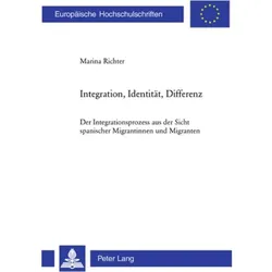 Integration, Identität, Differenz, Fachbücher von Marina Richter