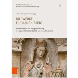 Bildwerke für Kanonissen?, Fachbücher von Julia Stead von Ditfurth